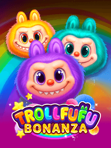 Trollfufu Bonanza