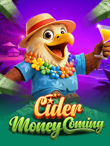 Cider Money Coming
